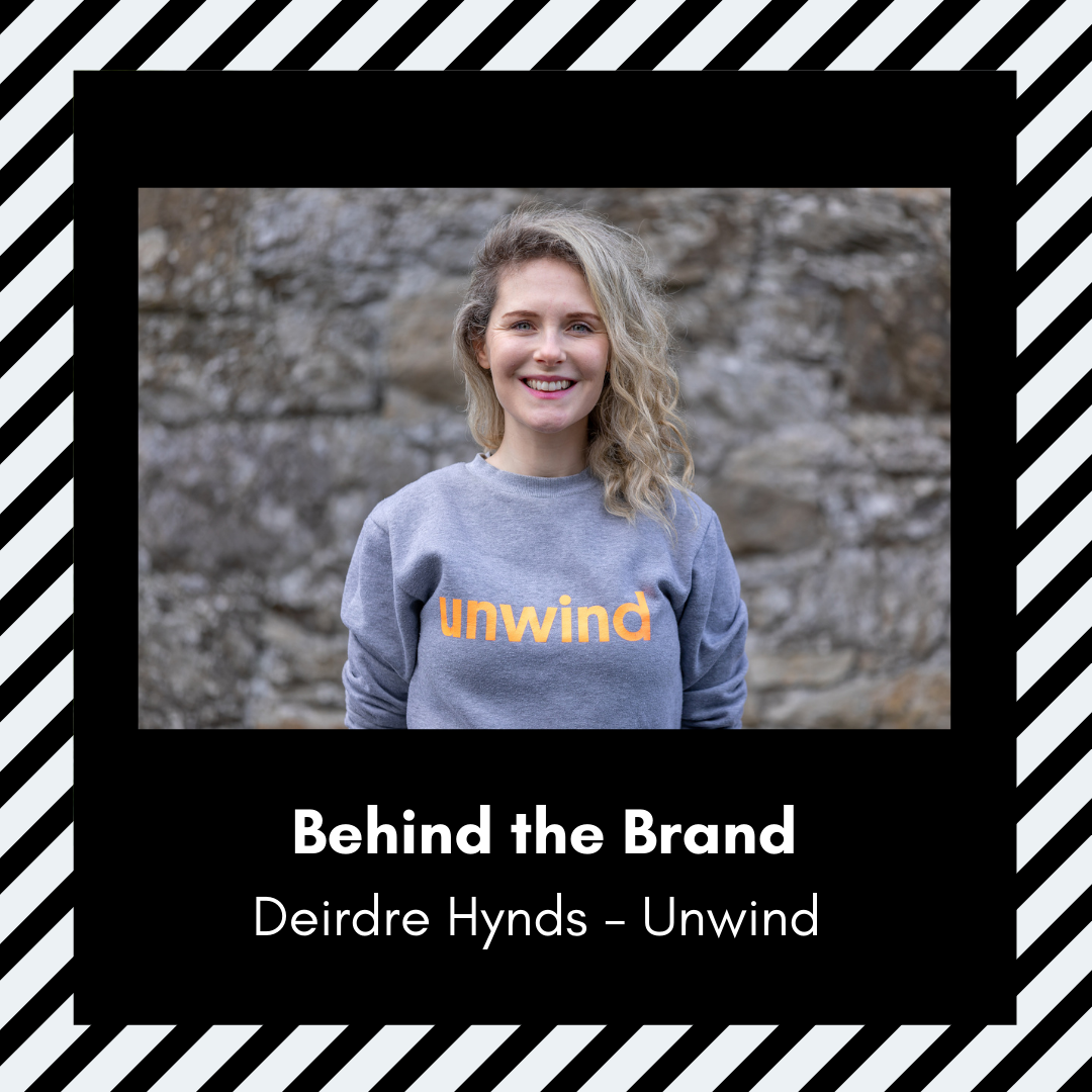 Behind The Brand - Deirdre from Unwind