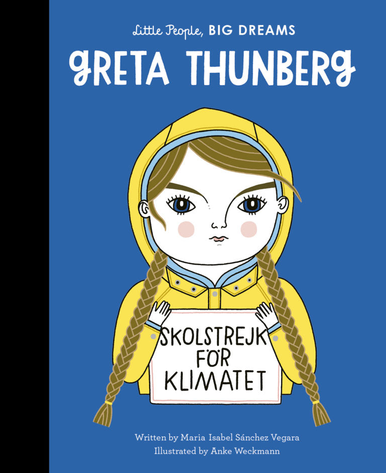 Little people, BIG DREAMS - Greta Thunberg